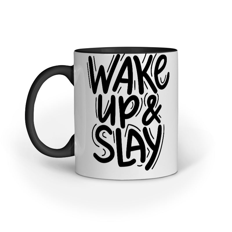 Wake Up & Slay