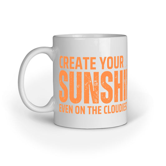 Create Your Sunshine Ceramic Mug