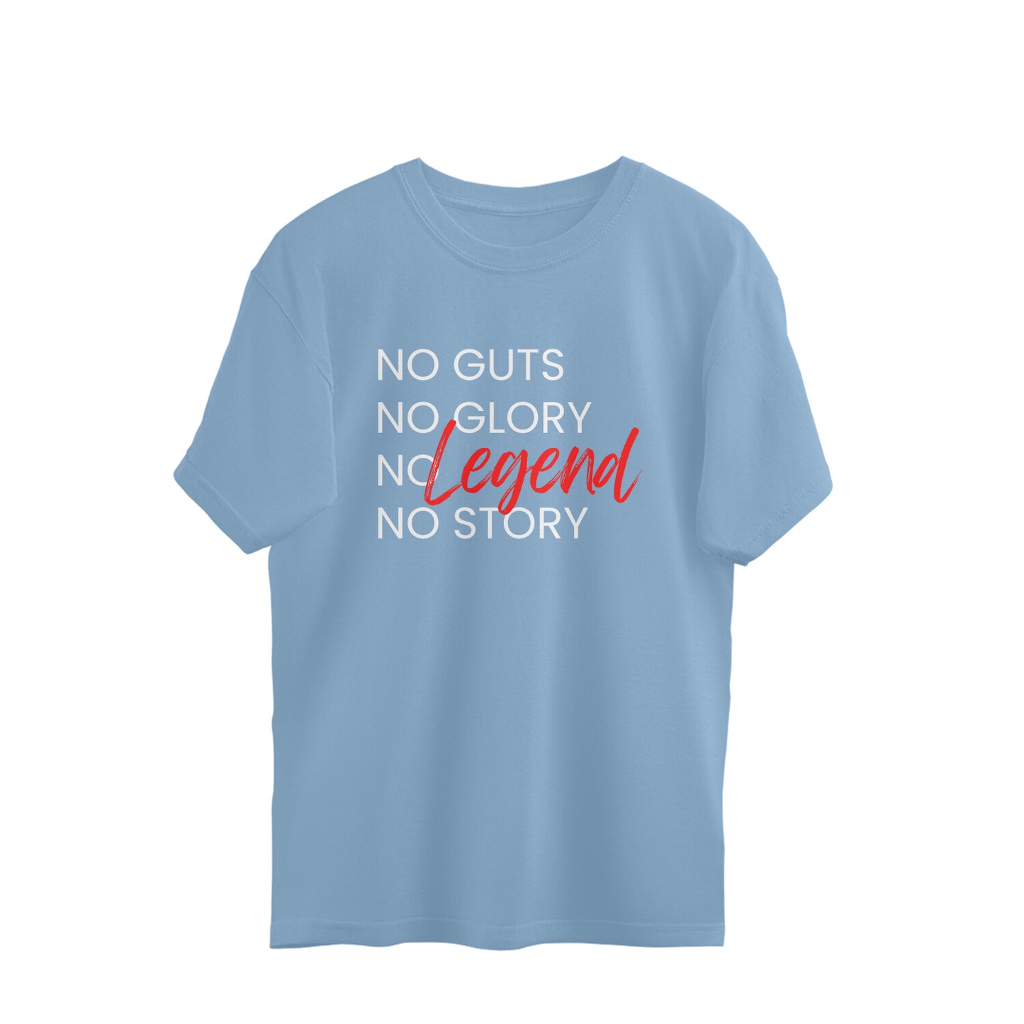 No Guts No Glory T-hirt